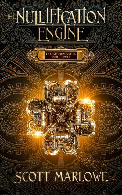 The Nullification Engine (The Alchemancer, #2)