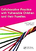 Collaborative Practice with Vulnerable Children and Their Families