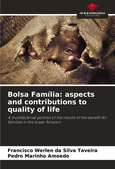 Bolsa Família: aspects and contributions to quality of life