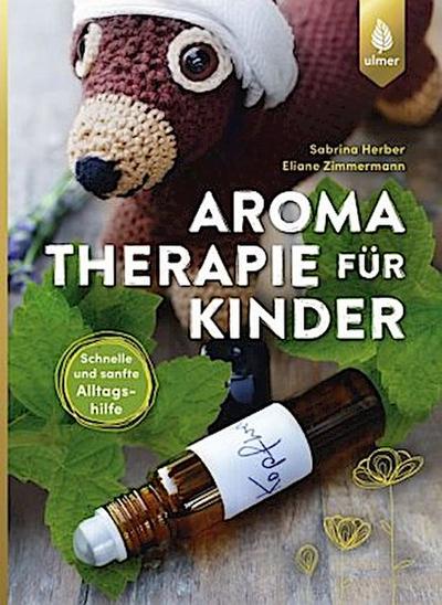 Aromatherapie für Kinder