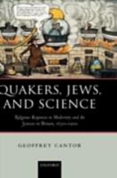 Quakers, Jews, and Science