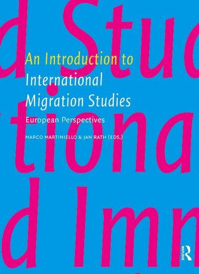 An Introduction to International Migration Studies