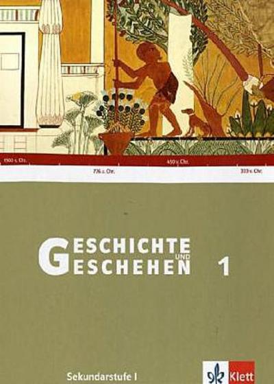 Geschichte und Geschehen, Neu, Ausgabe H für Hessen (G8) Schülerbuch