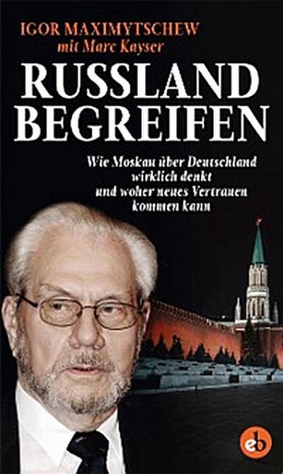 Russland begreifen