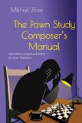 The Pawn Study Composer’s Manual