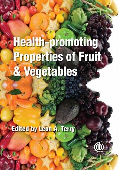 Health-Promoting Properties of Fruit and Vegetables