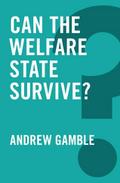 Can the Welfare State Survive?