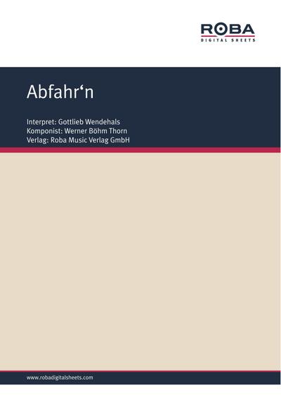 Abfahr’n