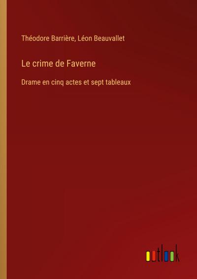 Le crime de Faverne