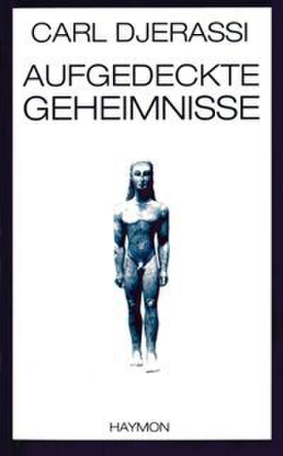 Aufgedeckte Geheimnisse