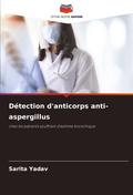 Détection d’anticorps anti-aspergillus