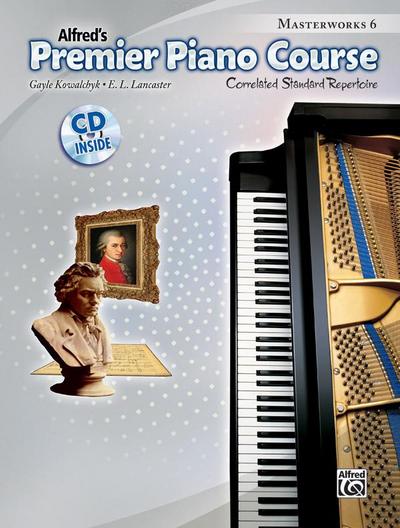 Premier Piano Course: Masterworks Book 6  |  Klavier  |  Buch & CD (Alfred’s Premier Piano Course)