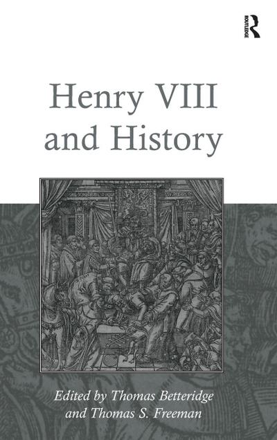 Henry VIII and History