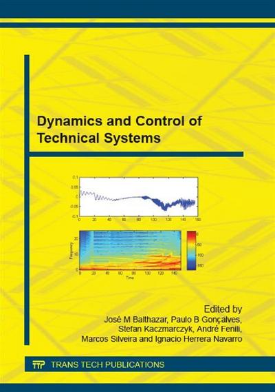 Dynamics and Control of Technical Systems