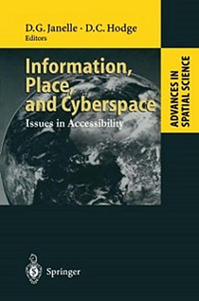 Information, Place, and Cyberspace