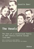 The Vesels: The Fate of a Czechoslovak Family in 2