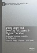 Doing Equity and Diversity for Success in Higher E