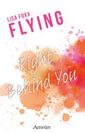 Flying 1: Right behind you