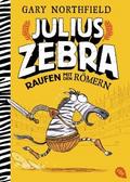 Julius Zebra - Raufen mit den Römern