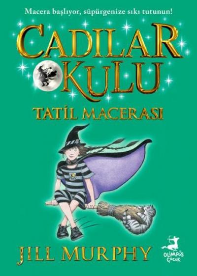 Cadilar Okulu 4 - Tatil Macerasi