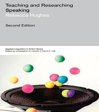 Hughes, R: Teaching and Researching: Speaking