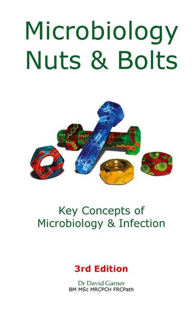 Microbiology Nuts & Bolts