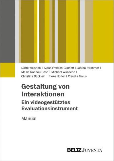 Gestaltung von Interaktionen - Ein videogestütztes Evaluationsinstrument