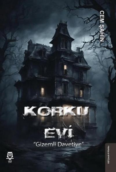 Korku Evi Gizemli Davetiye