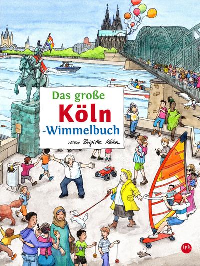 Das große KÖLN-Wimmelbuch