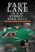 Fast Lane in A 97 Street... Pool Hall