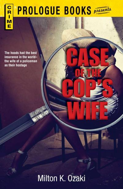 Case of the Cop’s Wife