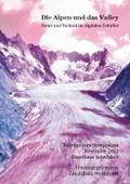Die Alpen und das Valley
