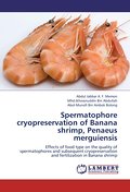 Spermatophore cryopreservation of Banana shrimp, P