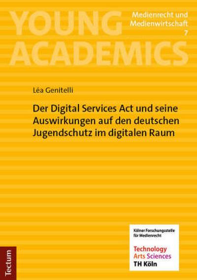 Der Digital Services Act und seine Auswirkungen auf den deutschen Jugendschutz im digitalen Raum