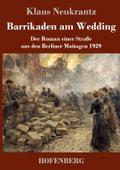 Barrikaden am Wedding