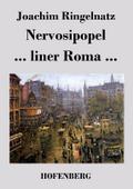 Nervosipopel/...liner Roma ...