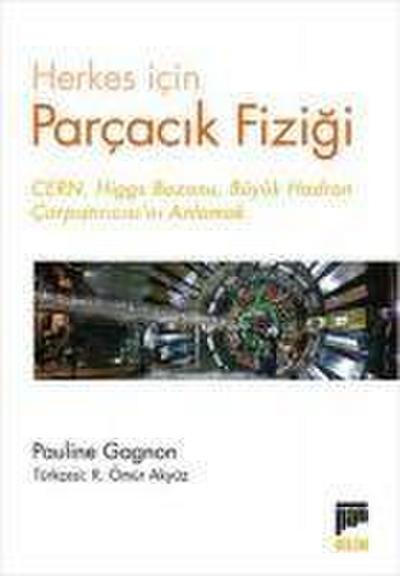 Herkes icin Parcacik Fizigi