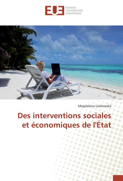 Des interventions sociales et économiques de l’État