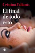El Final de Todo Esto / The End of All This