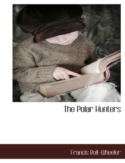 The Polar Hunters