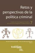 Retos y perspectivas de la política criminal