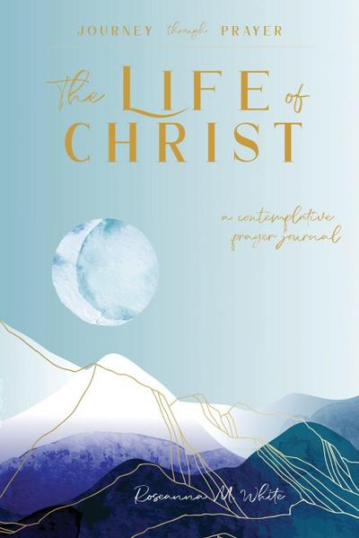 The Life of Christ (II)