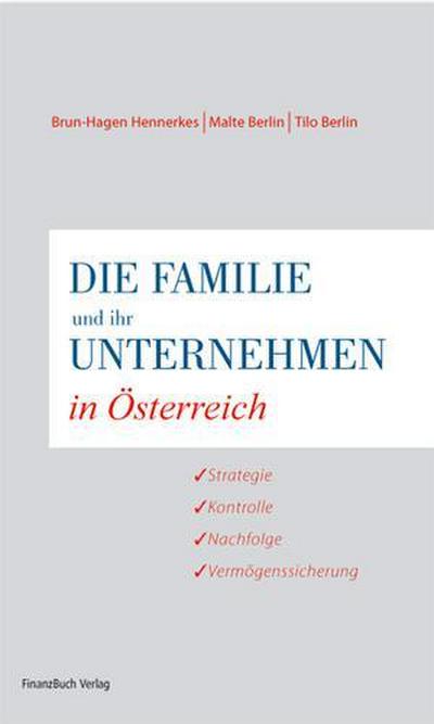 Die Familien und ihr Unternehmen in Östereich