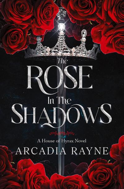 The Rose in the Shadows