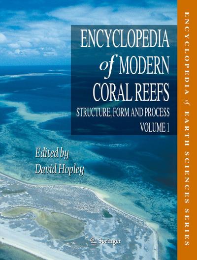 Encyclopedia of Modern Coral Reefs, 2 Teile