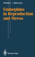 Endorphins in Reproduction and Stress