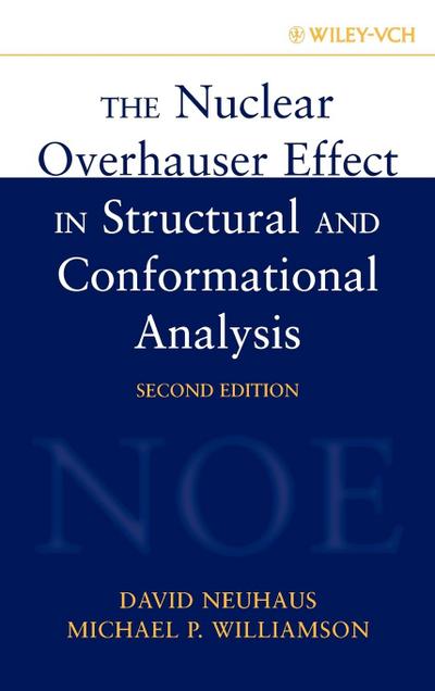 The Nuclear Overhauser Effect in Structural and Conformational Analysis