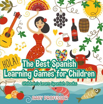 The Best Spanish Learning Games for Children | Children’s Learn Spanish Books