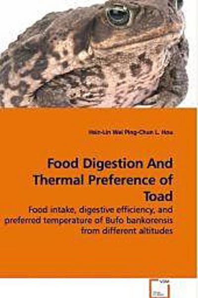Food Digestion And Thermal Preference of Toad