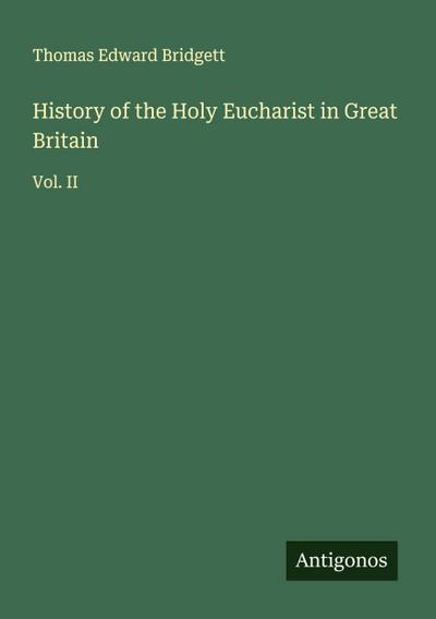 History of the Holy Eucharist in Great Britain